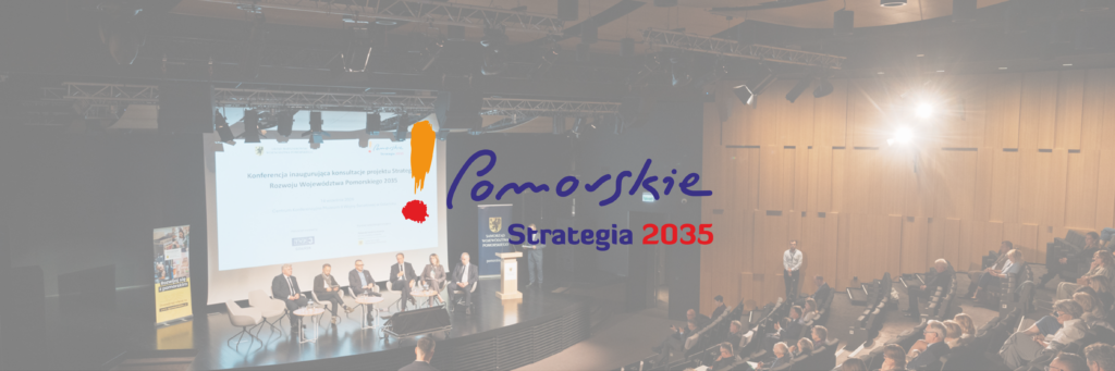 Inauguracja konsultacji projektu Strategii Rozwoju Województwa Pomorskiego