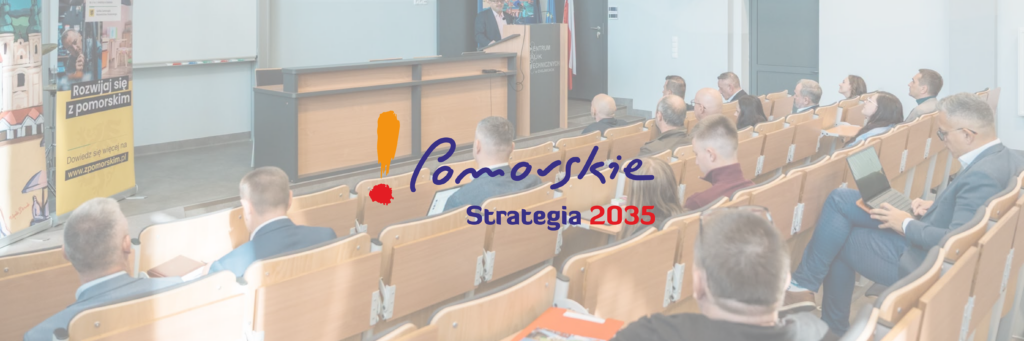 Kolejne rozmowy o Strategii Rozwoju Województwa Pomorskiego do 2035 roku. Relacja z Chojnic