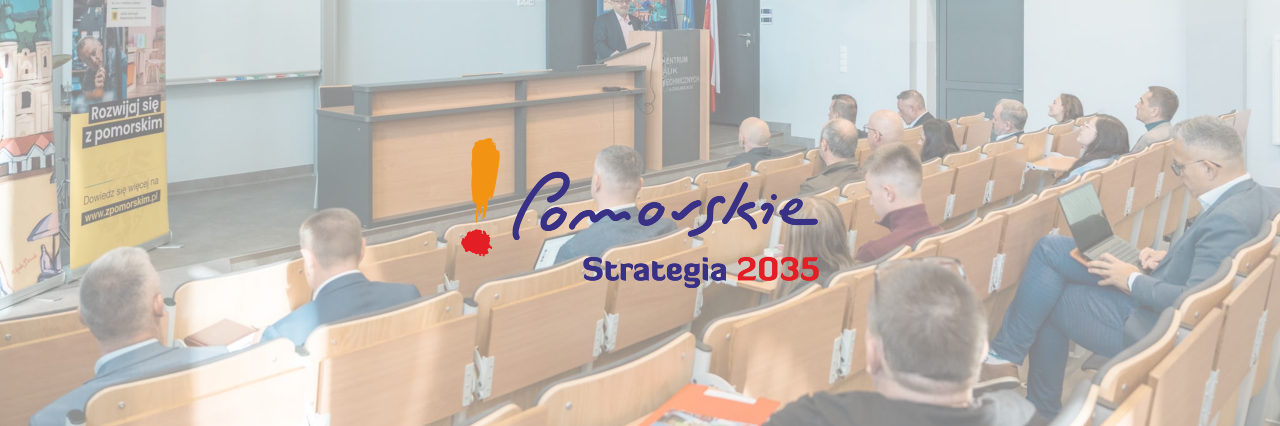 Kolejne rozmowy o Strategii Rozwoju Województwa Pomorskiego do 2035 roku. Relacja z Chojnic