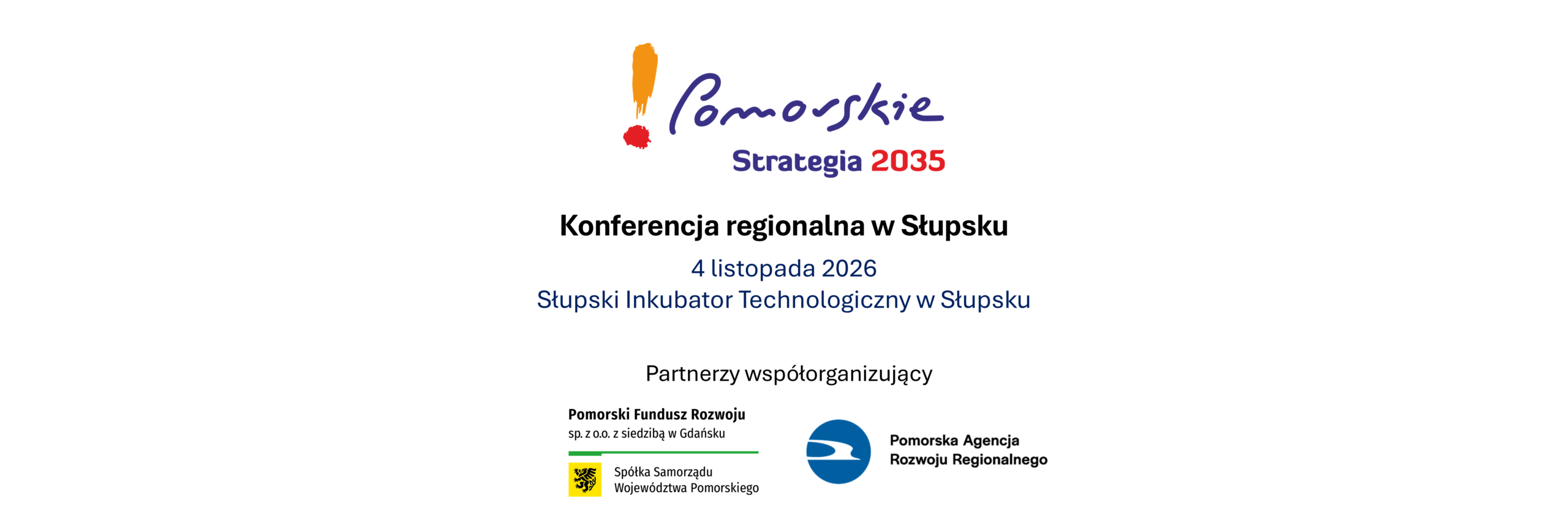 Konferencja regionalna w Słupsku 04.11.2026 – konsultacje projektu SRWP 2035
